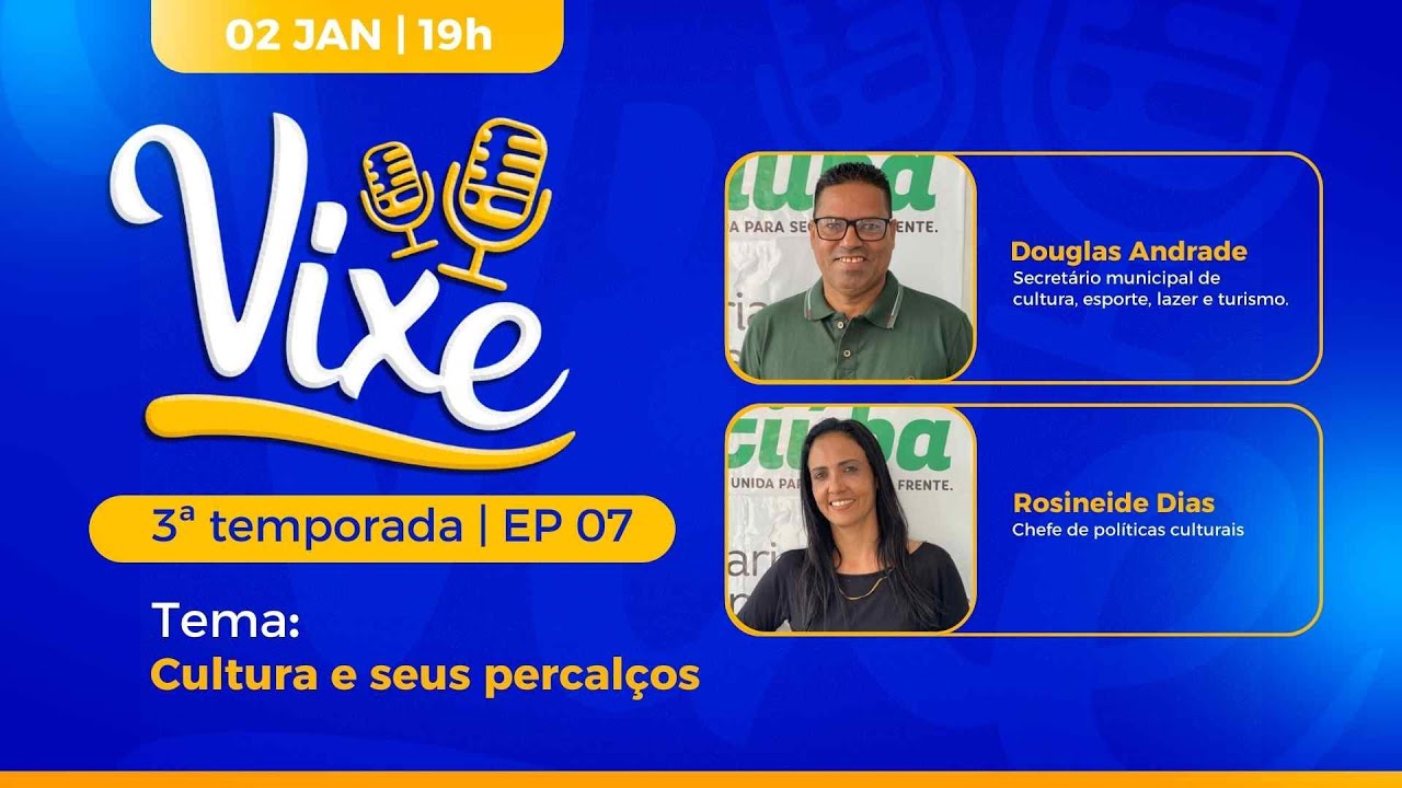 Cultura e Seus Percalços - Vixe podcast #007