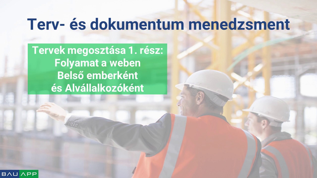 3.3.3 - Tervek megosztása - Folyamat a weben Belső emberként és Alvállalkozóként
