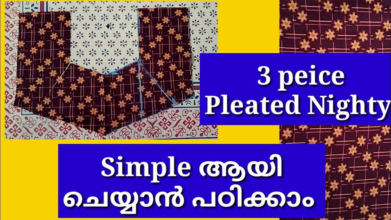 3 peice pleated nighty cutting in malayalam for beginners/Twinkle designs