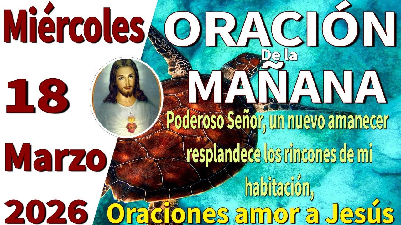Oración de la mañana del día miércoles 18 de marzo de 2026 -Génesis 28:15