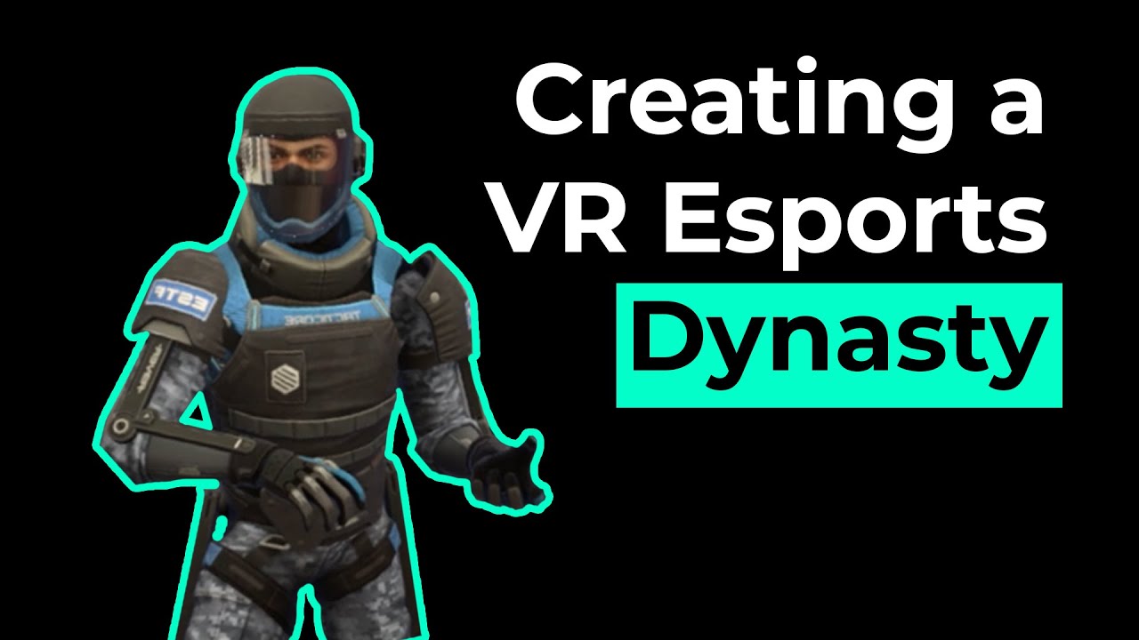 Setting the Standard for VR Esports: The AESIR Dynasty