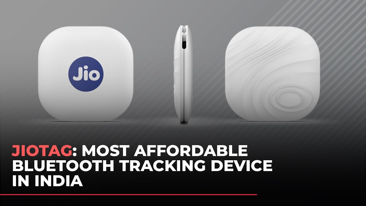 JioTag: At 749 will it manage to carve out space for Indian customers amid Apple & Samsung products?