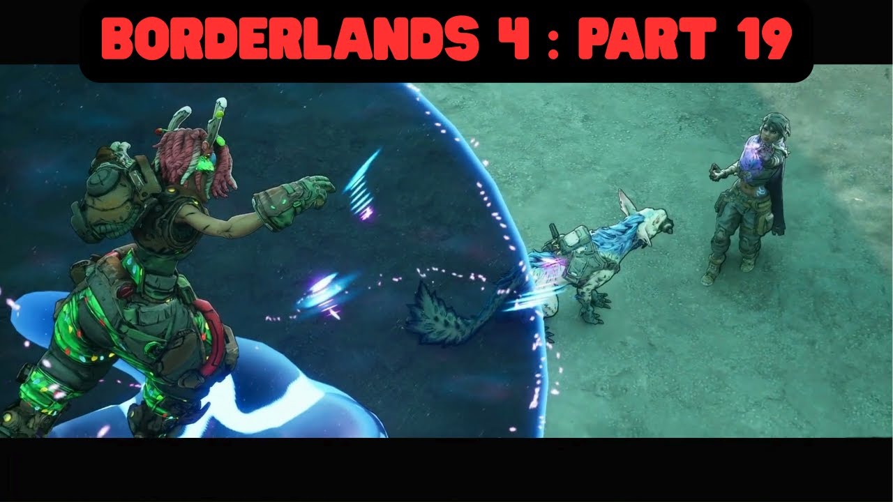 Amara! : Borderlands 4 - Let's Play Part 19