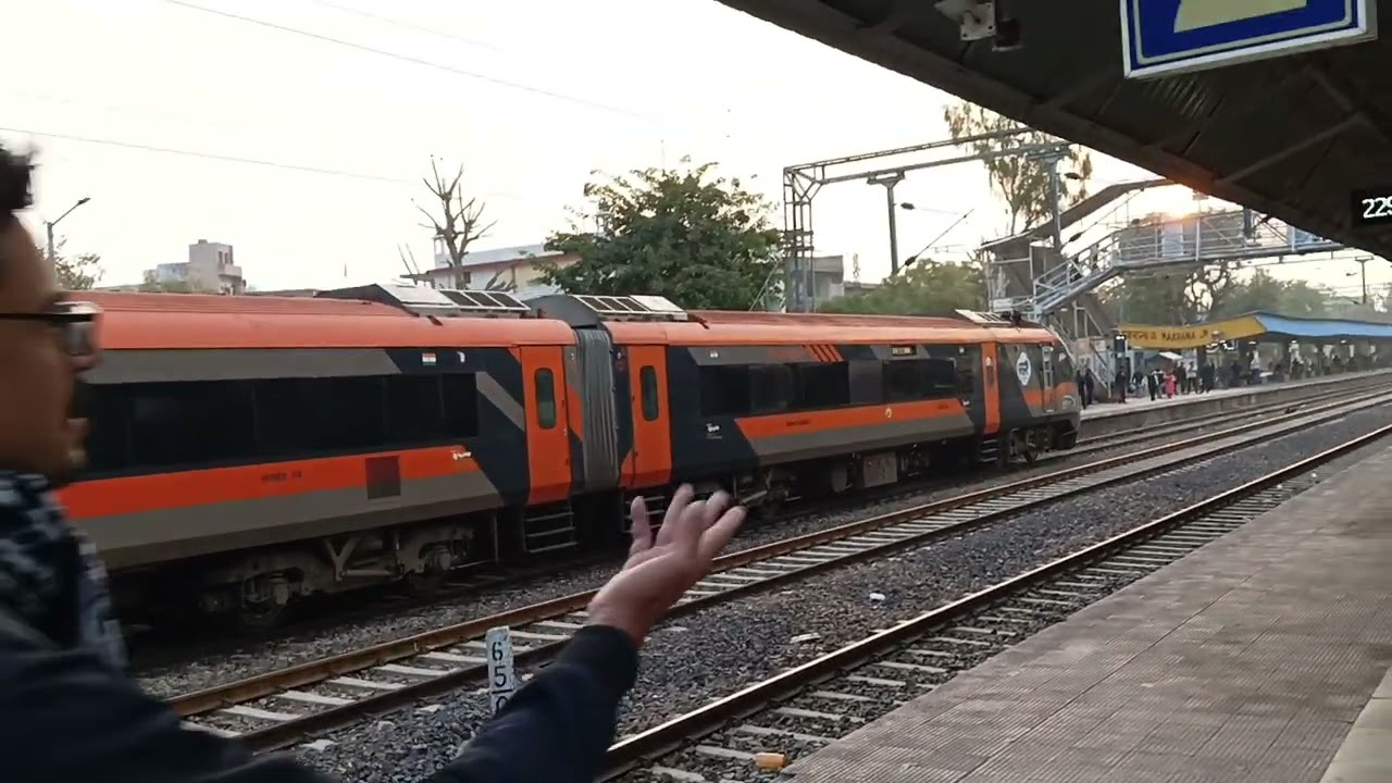 Vande Bharat arrived # ## MKN JN NWR 