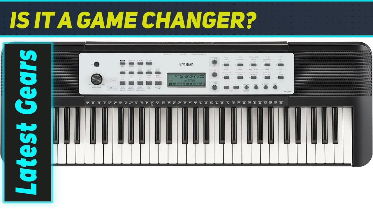 Yamaha YPT-280: The Perfect Keyboard for Beginners