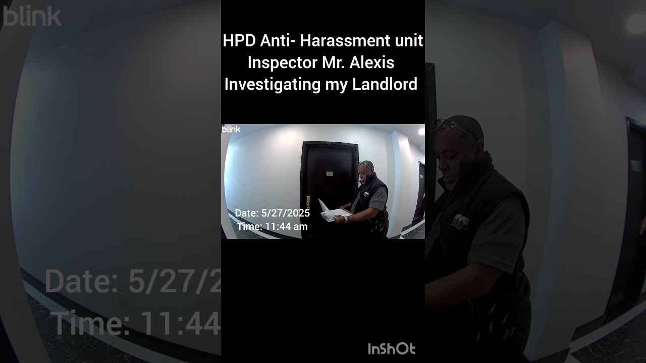 HPD Anti- Harassment Unit Investigating my landlord for Harassment & HPD violations
