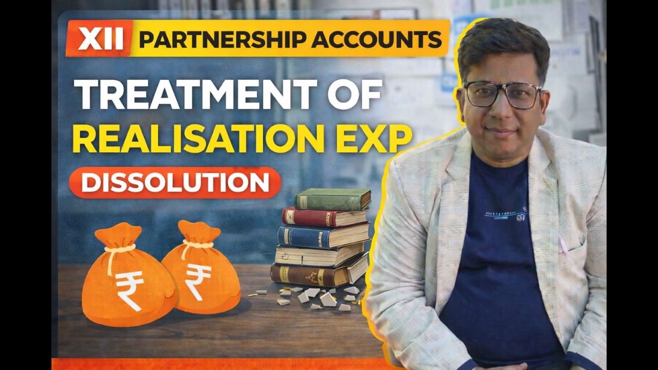 TREATMNT  REALISATION EXP| DISSOLUTION|PARTNERSHIP|IMPORTANT ADJUSTMNT | JOURNAL ENTRIES| ALL CASES