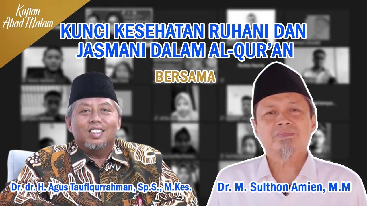 Kunci Kesehatan Ruhani dan Jasmani dalam Alqur'an