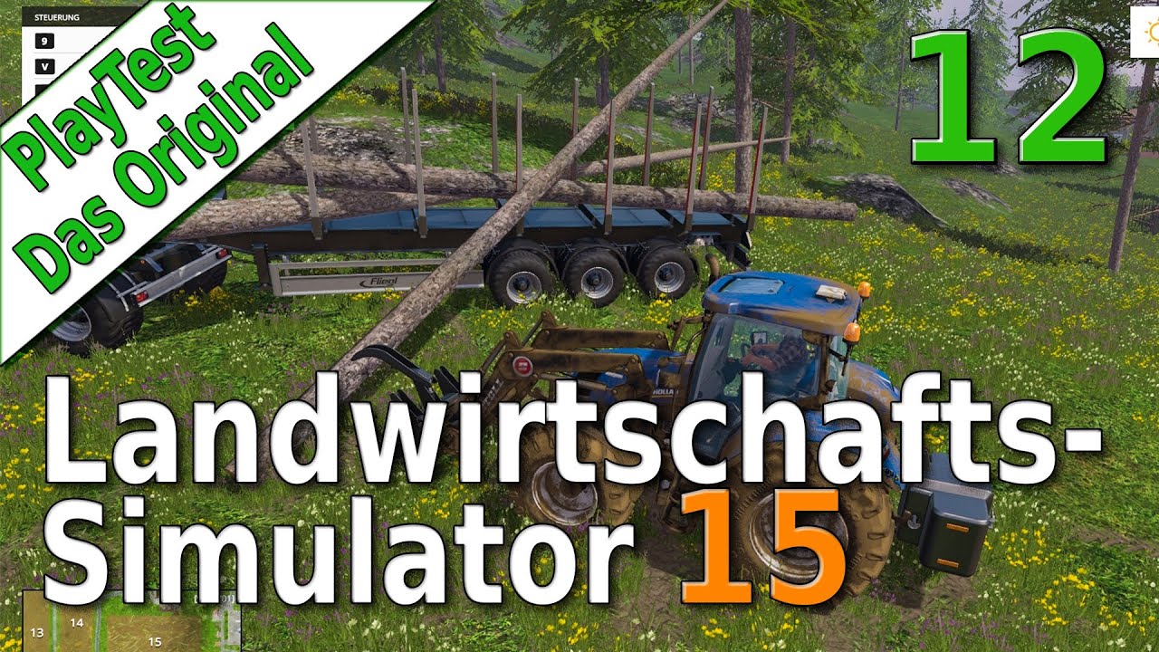 LS15 PlayTest #12 Tolle Idee schlechte Ausführung Landwirtschafts Simulator 15 deutsch HD