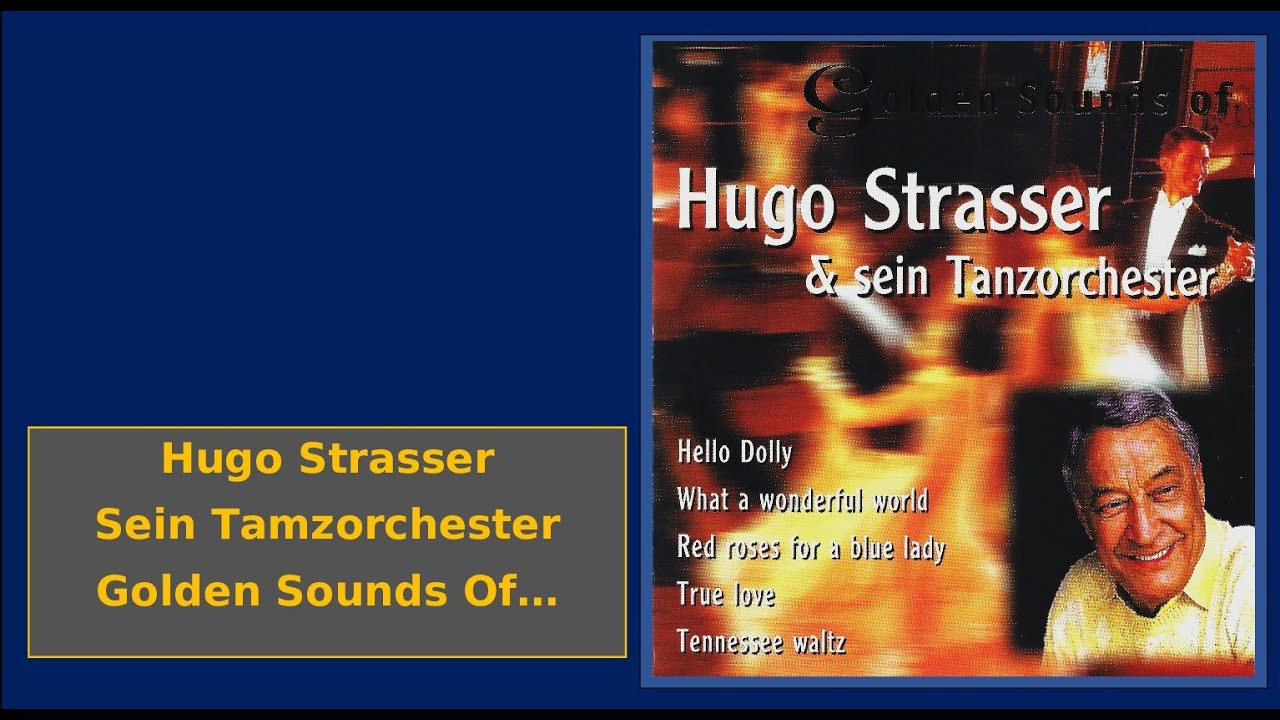 Hugo Strasser & Sein Tanzorchester - Golden Sounds Of... - Cd