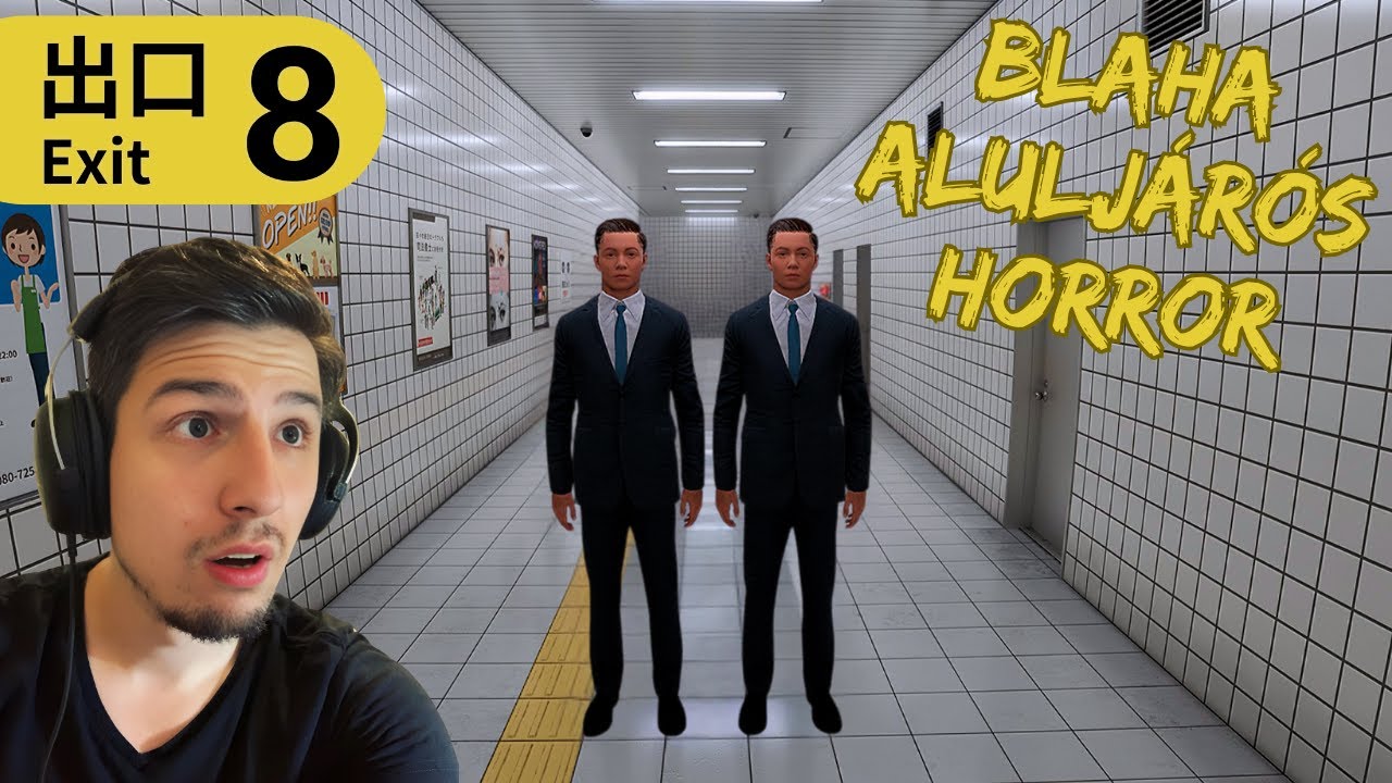 EZZEL AZ ALULJÁRÓVAL VALAMI NINCS RENDBEN! | Exit 8