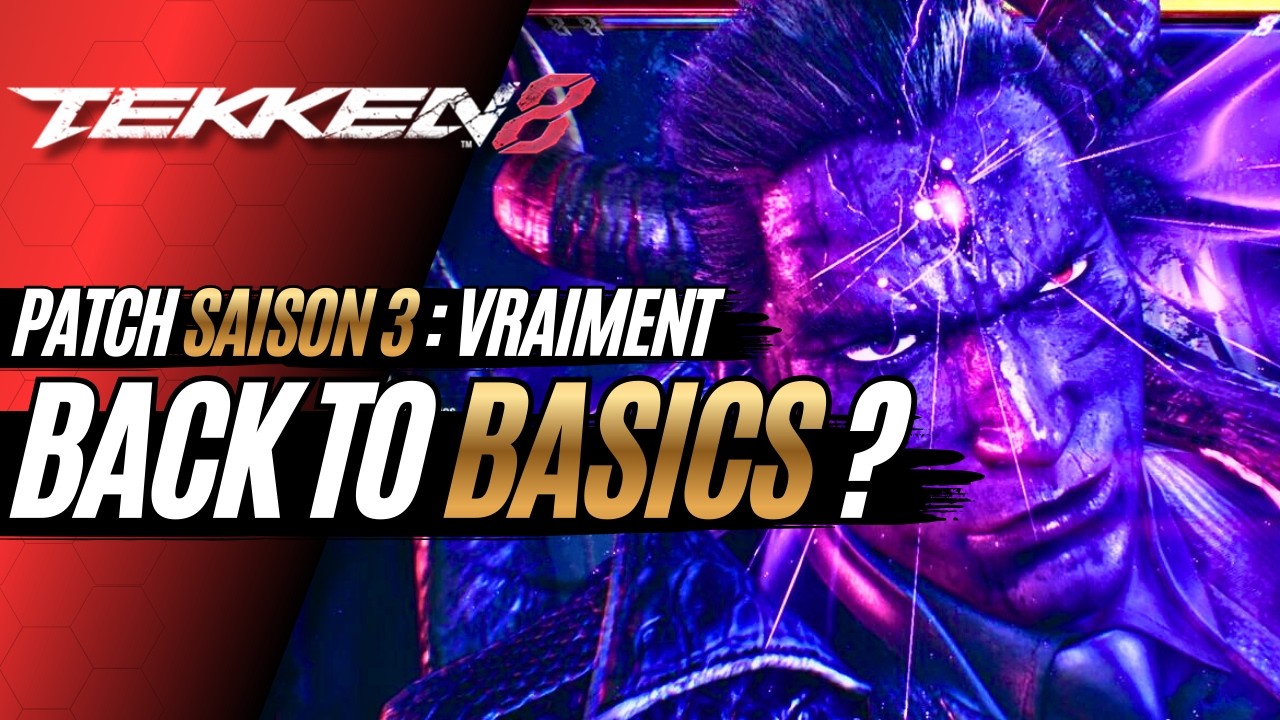 TEKKEN 8 SAISON 3: LES 1ERS CHANGEMENTS 😍 (NERF HEAT, CLASSÉE)