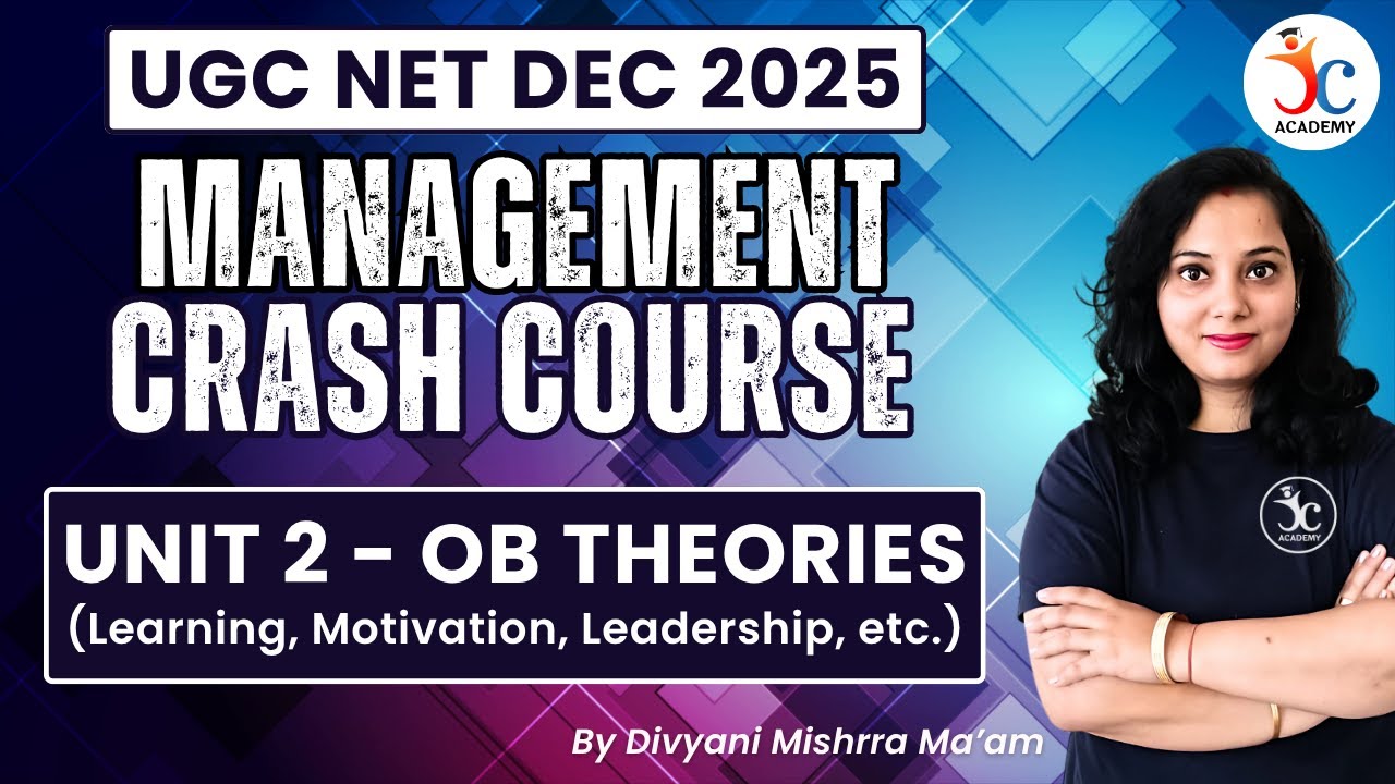 UGC NET Management Dec 25 Crash Course | Unit 2 - OB Theories | UGC NET Dec 2025 | Divyani Ma'am