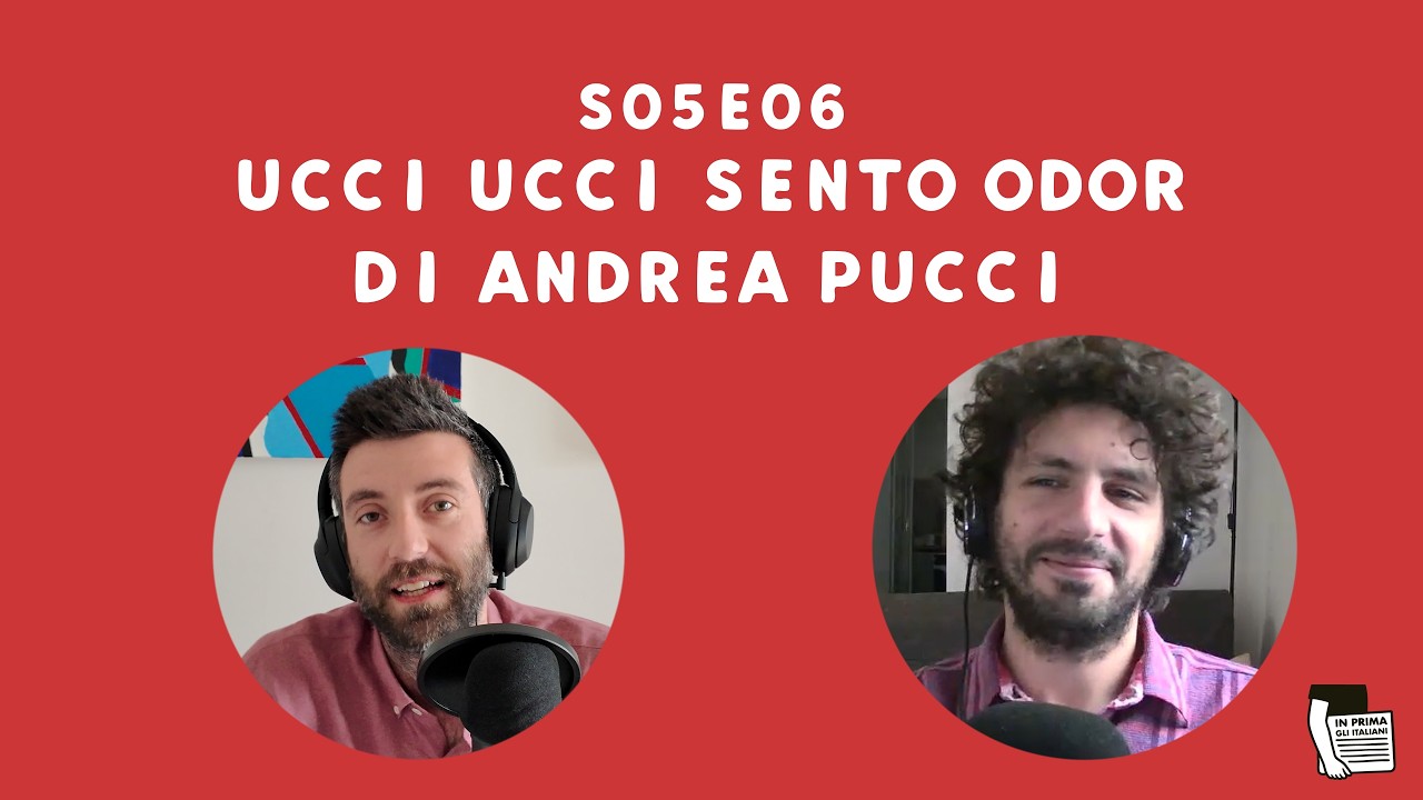 S05E06 - Ucci ucci sento odor di Andrea Pucci