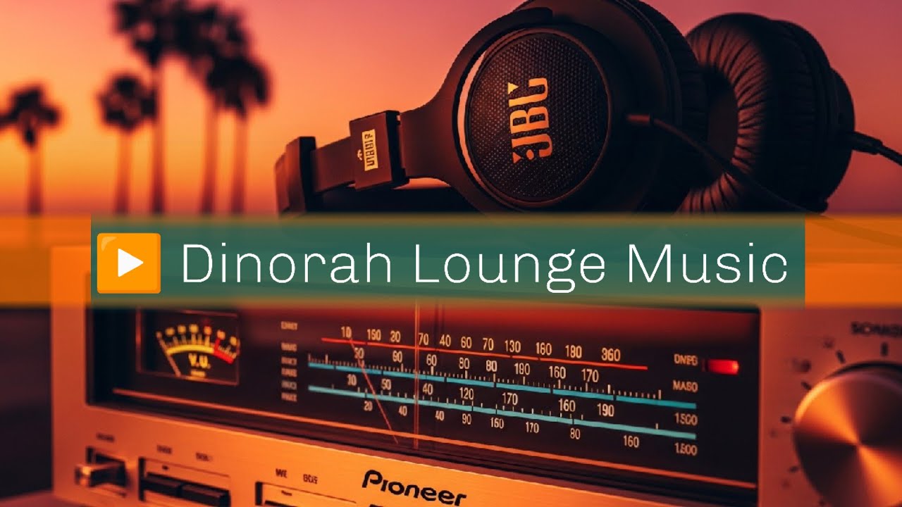 📻 Vintage Sunset Lounge 🎷 Acid Jazz Grooves & Chill Vibes &ndash; Dinorah Music