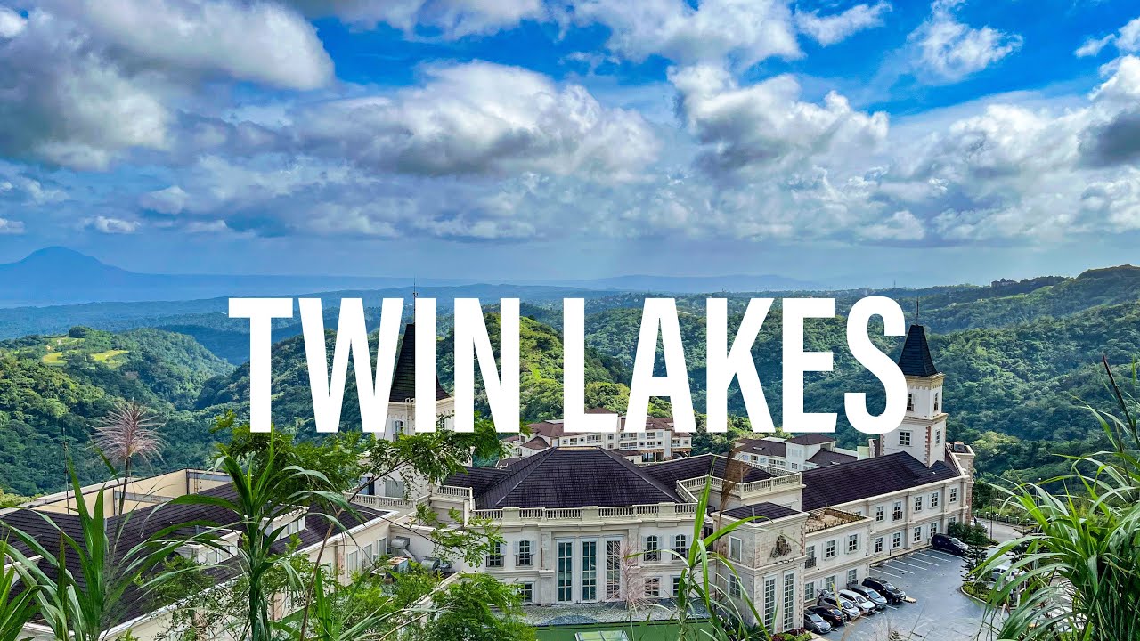 Twin Lakes Tagaytay 2023