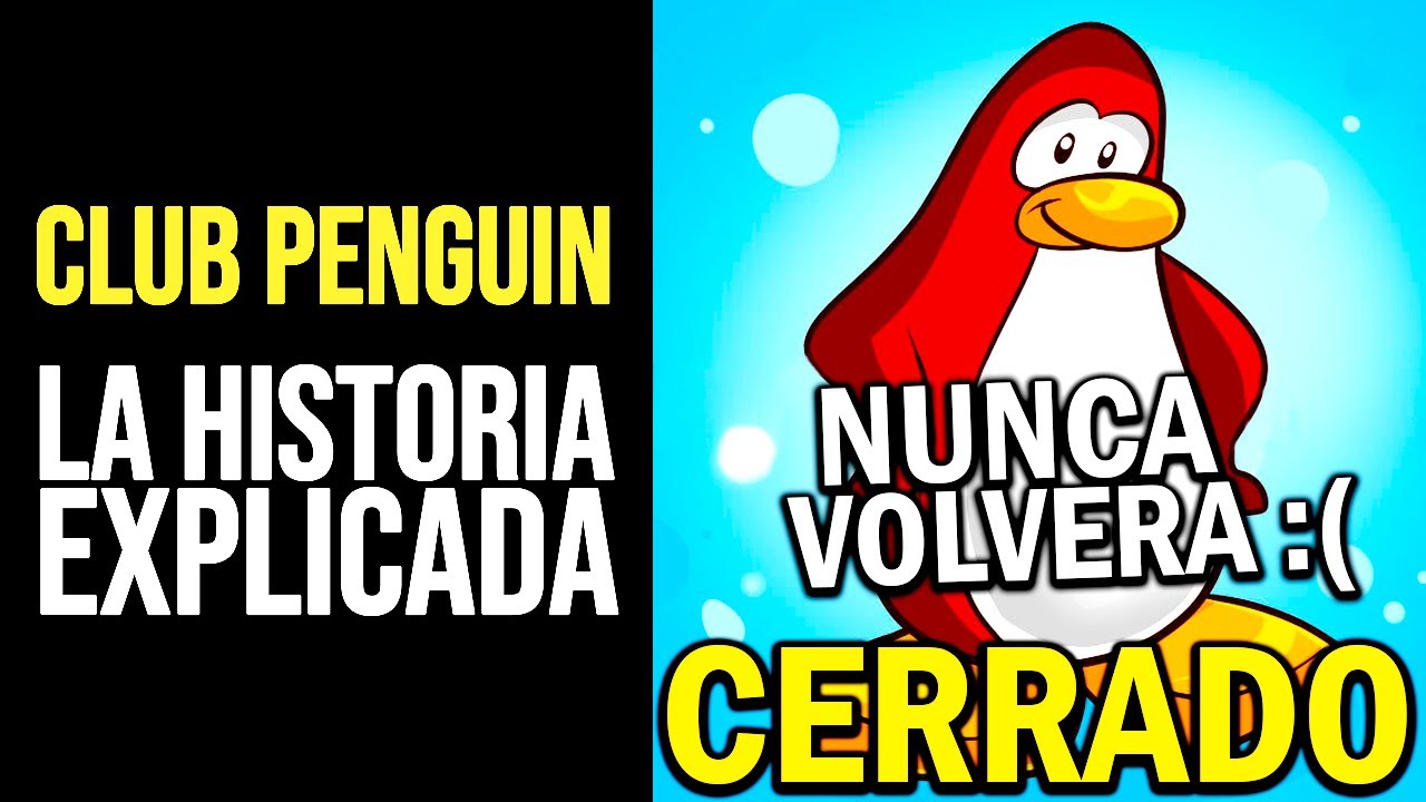 CLUB PENGUIN: Toda la Historia Explicada