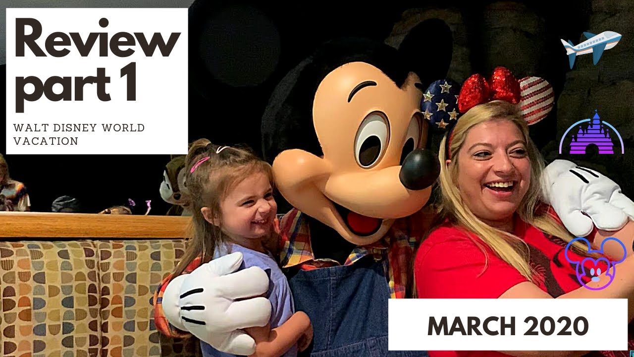 Walt Disney World Vlog - March 2020 Vacation Review - Part One 😎🇺🇸