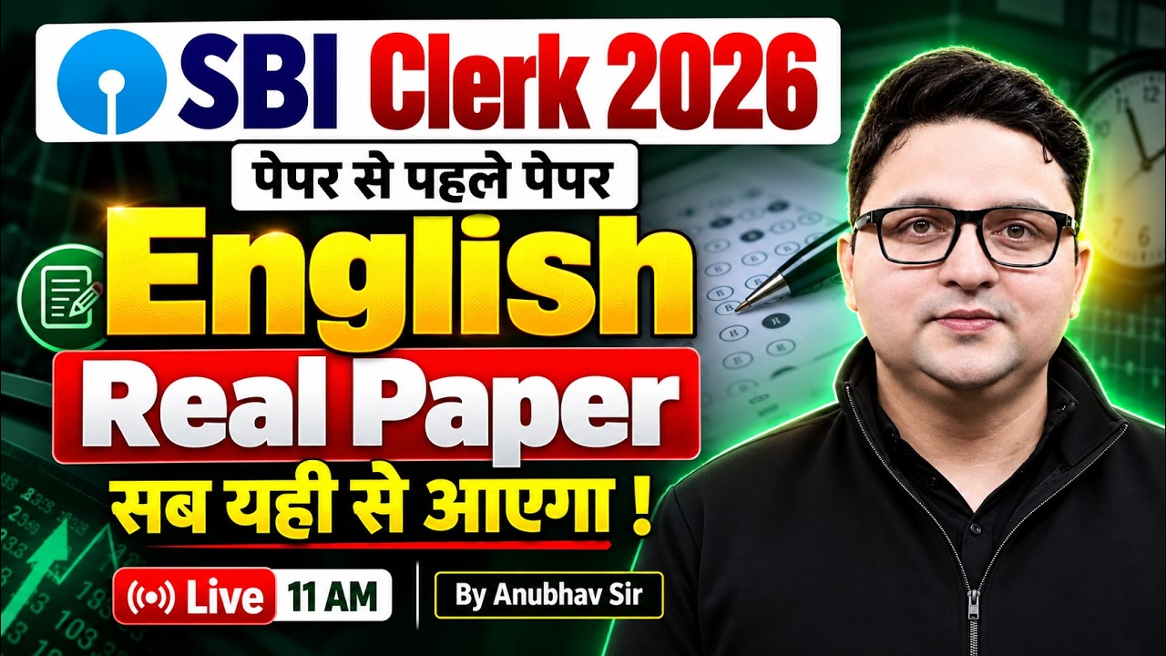 SBI Clerk English Class 2026 | SBI Clerk English Final Punch | SBI Clerk Mock | Anubhav Sir