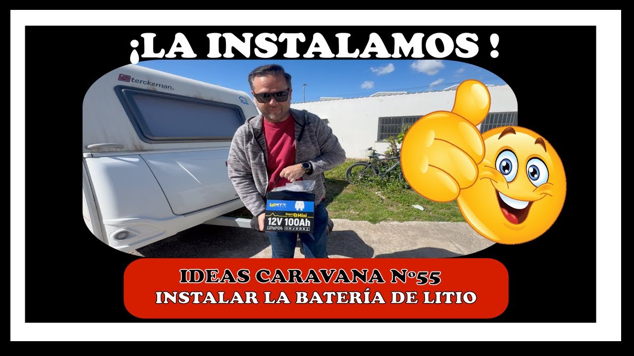 Instalar Batería de LITIO  LIFEPO4 WATTCYCLE en la CARAVANA