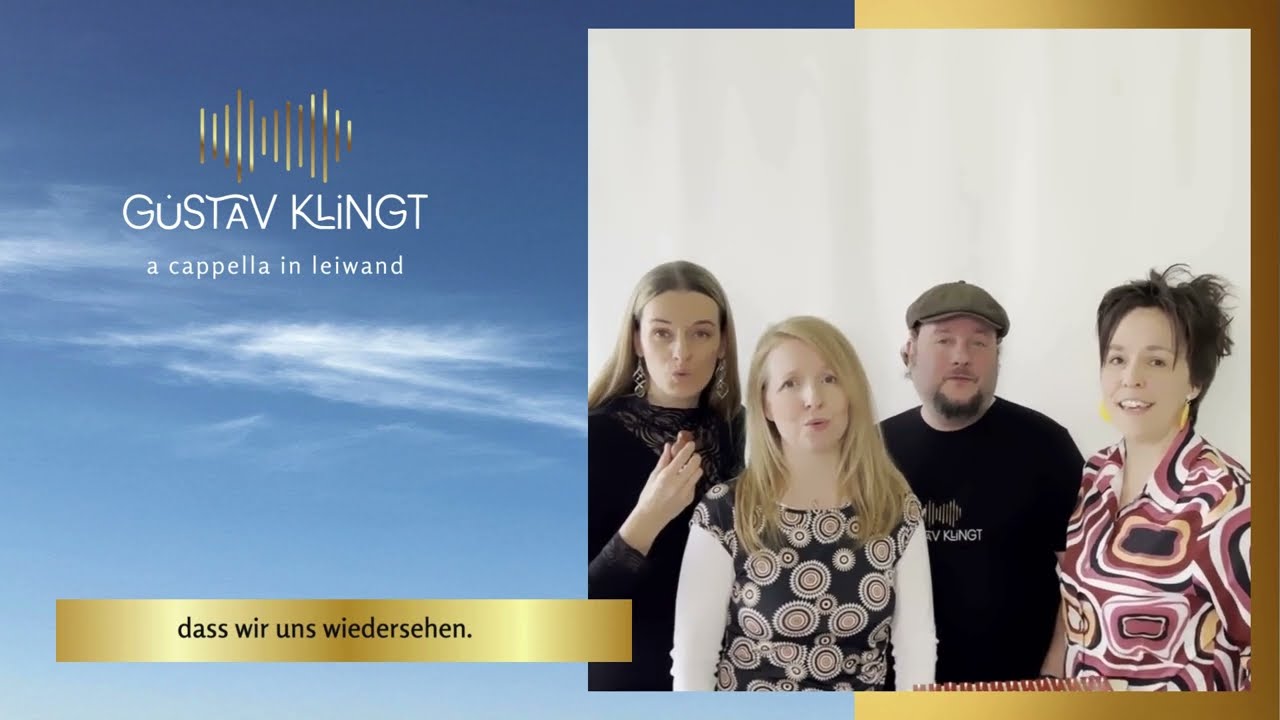 Leiwander Tag | GUSTAV KLINGT | a cappella in leiwand