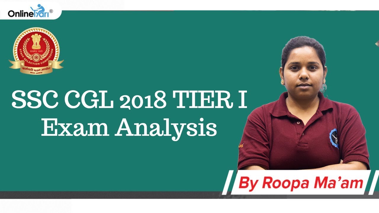 SSC CGL 2018 TIER I Exam Analysis