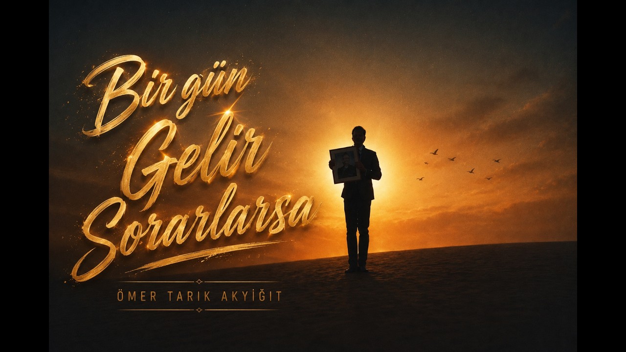 Bir gün gelir sorarlarsa!
