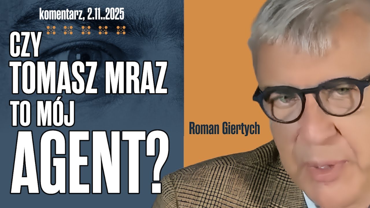 Czy Tomasz Mraz to m&oacute;j agent? Roman Giertych komentarz 10.11.2025