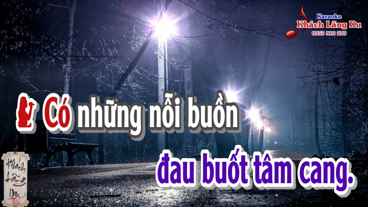 Karaoke song ca, THƯƠNG CẢM MỢ NĂM. Tác giả: Khách Lãng Du.