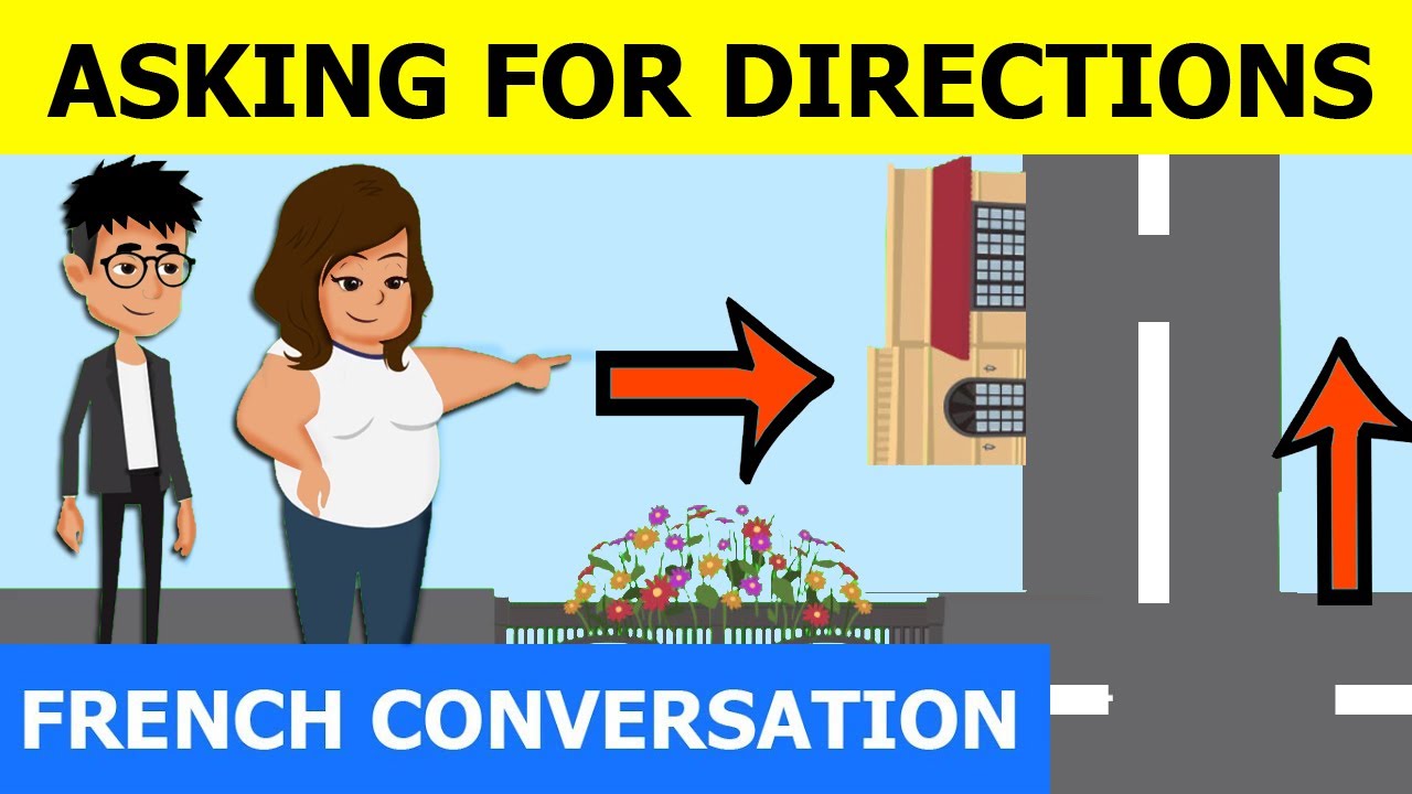 Asking for directions dialogue in French - Conversation in French with English subtitles # 32