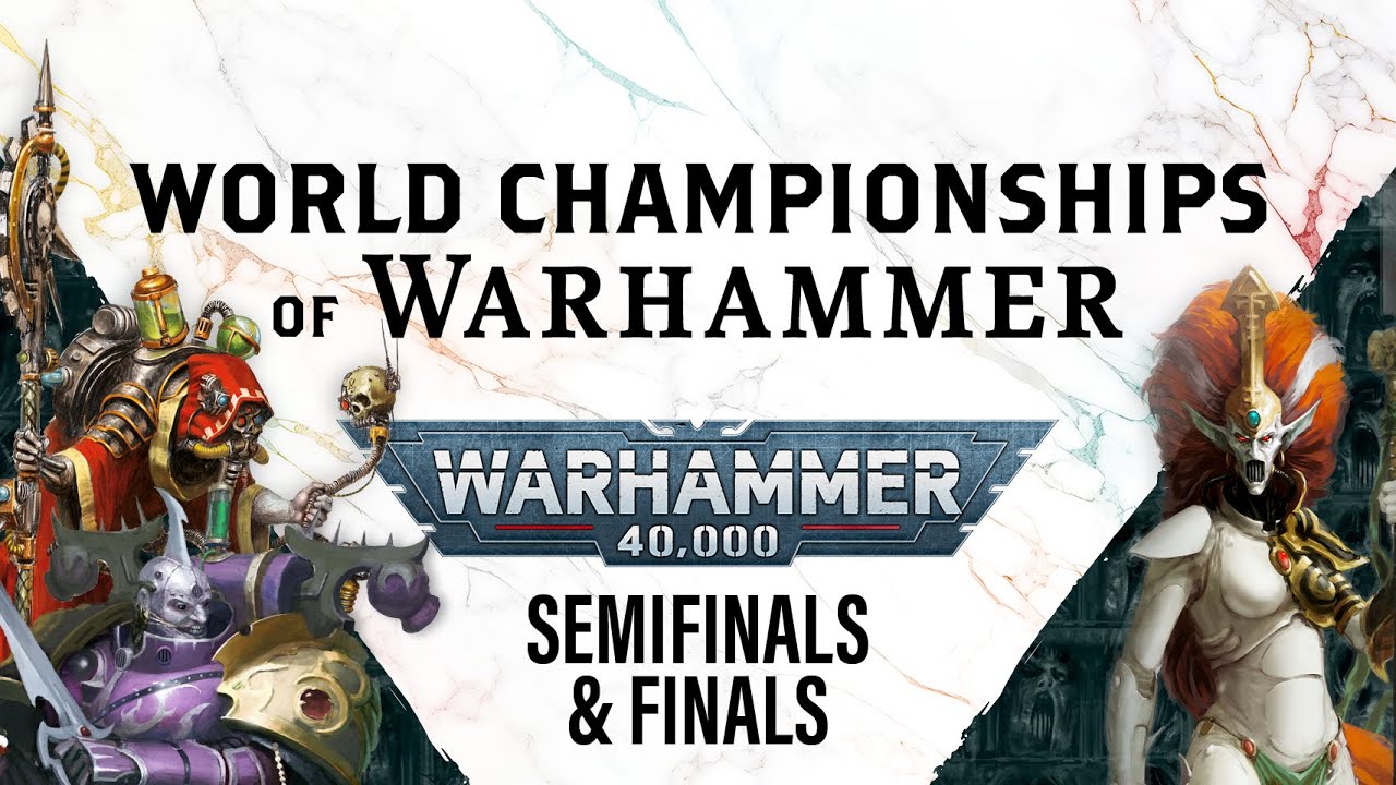 Warhammer 40,000 - Semi-Final & Grand Final - World Championships of Warhammer (Pt.2)
