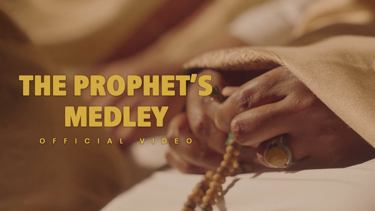 The Prophet's Medley (Official Video)