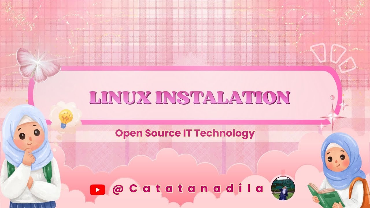 BAB 6 LINUX INSTALATION | OPEN SOURCE IT TECNOLOGI