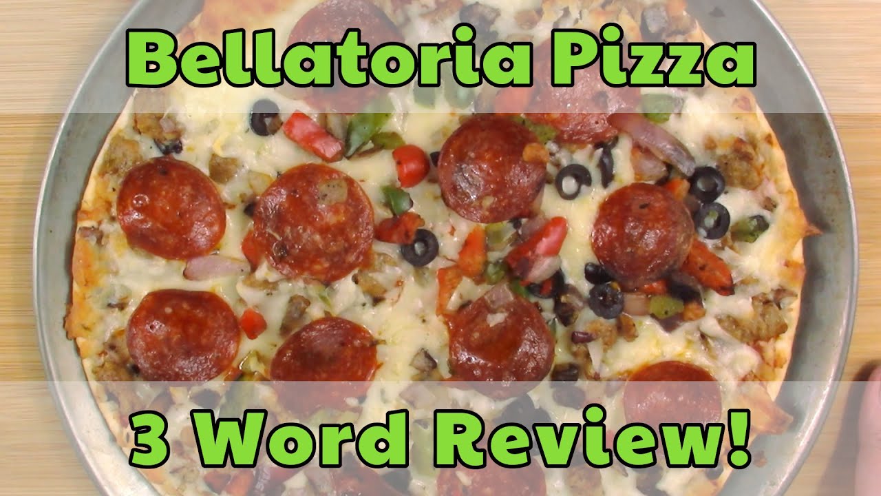 Three Word Review — Bellatoria Thin Crust Pizza — Are they worth the price?