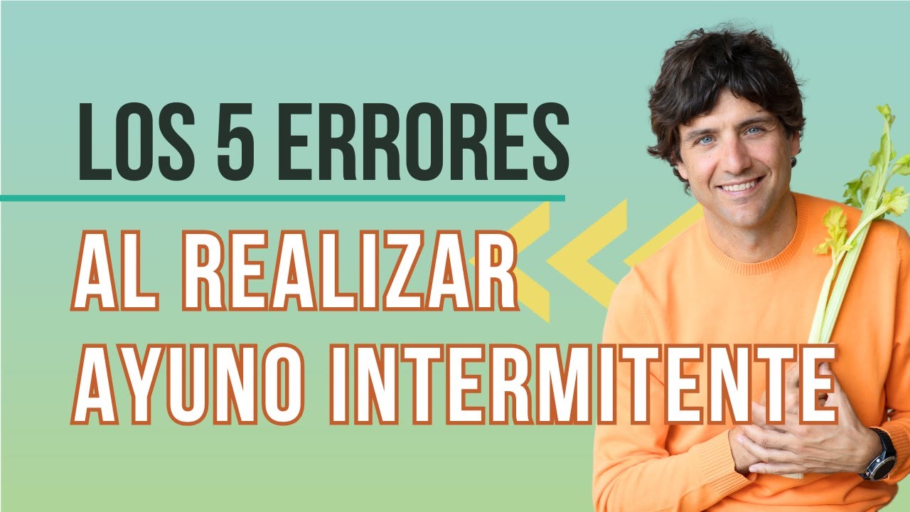 🚫 ¡Evita Estos 5 ERRORES en el AYUNO Intermitente y Triunfa! 💪