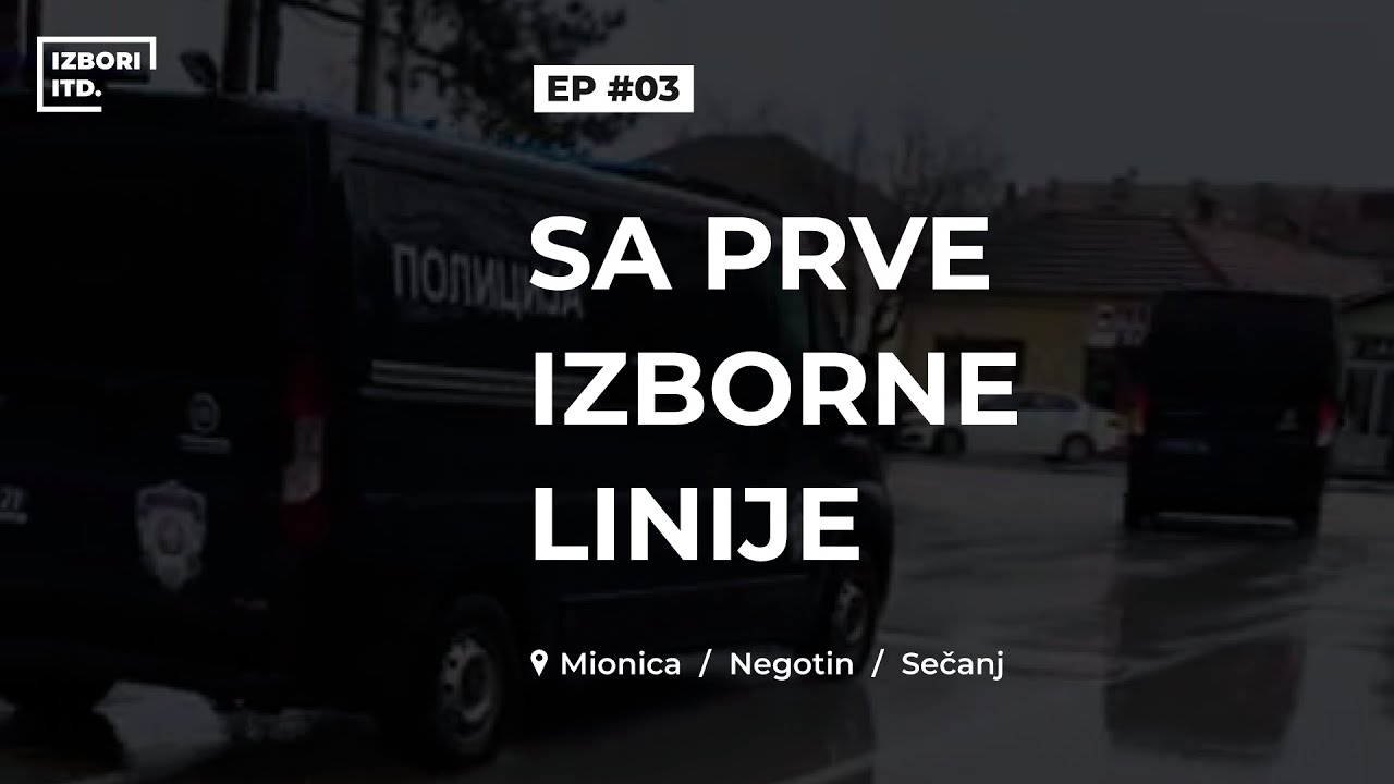 Sa prve izborne linije | Izbori itd | Epizoda #03