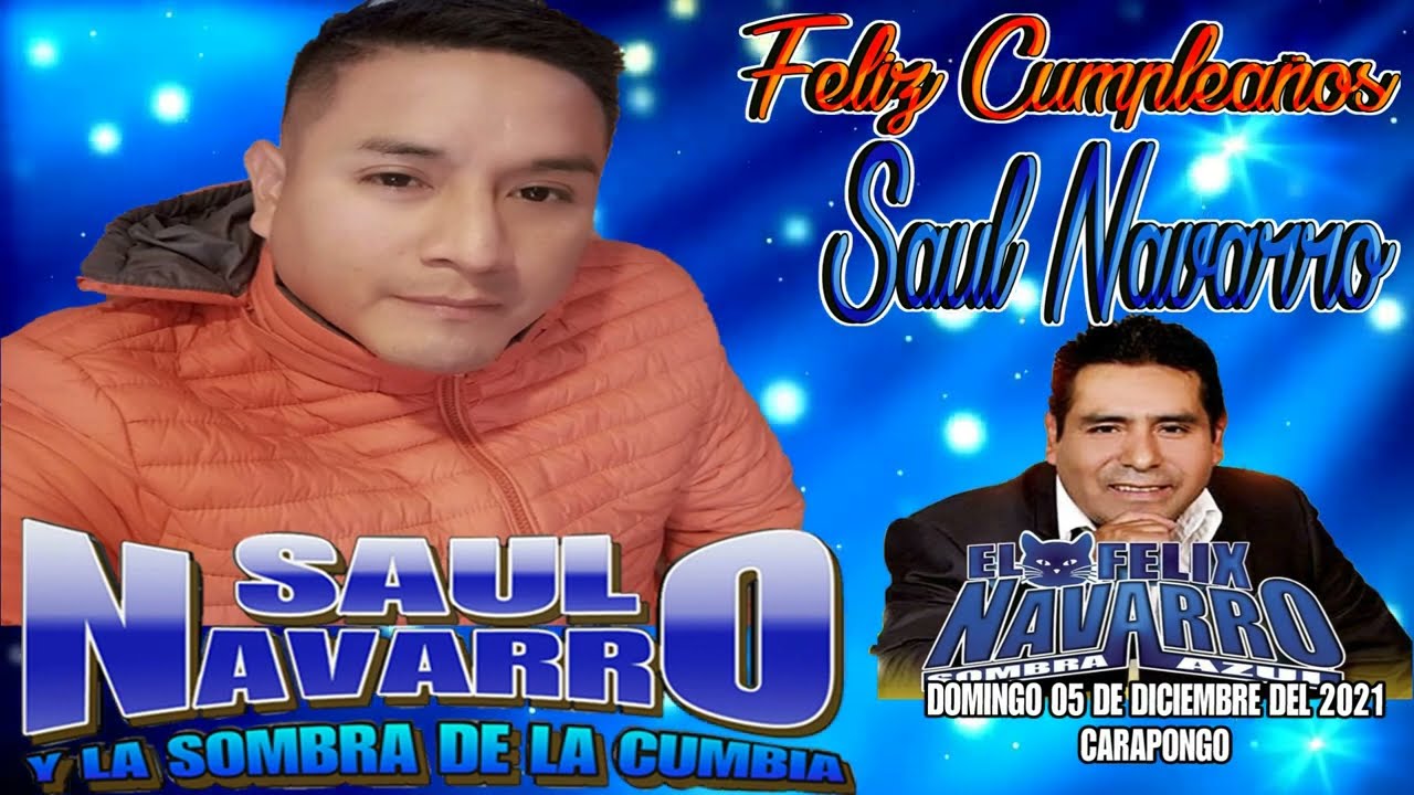 ▶ QUIERO QUE ME RECUERDEN ▶ EL GATO FELIX NAVARRO - SOMBRA AZUL ▶ FELIZ CUMPLEAÑOS SAUL (05/12/2021)
