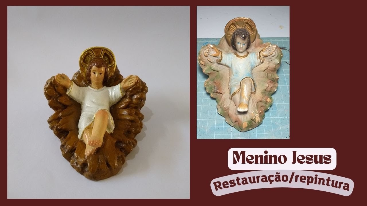 RESTAURAÇÃO DE PRESÉPIO | Menino Jesus | Natal | Parte final
