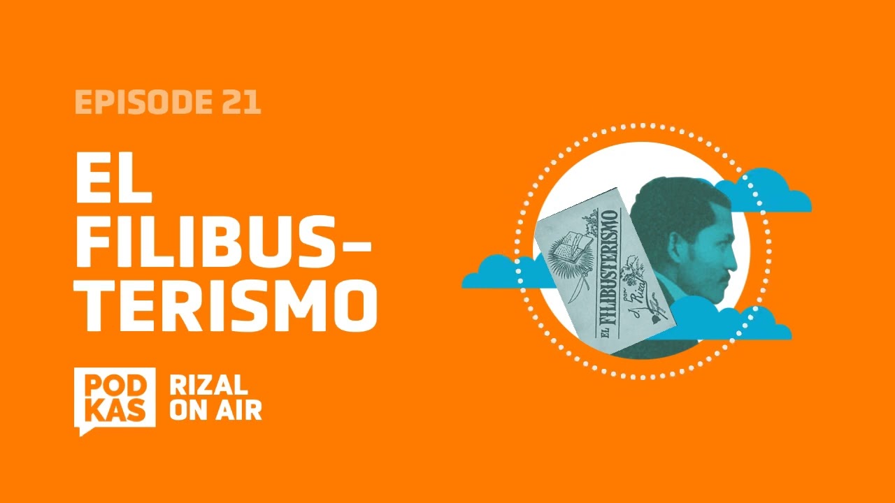 #RizalOnAir Ep. 21: El Filibusterismo, Part 2