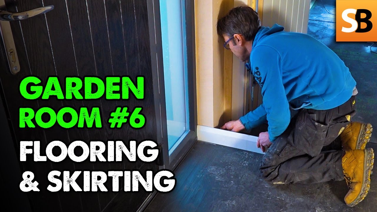 Flooring & Skirting Boards - Garden Room #6