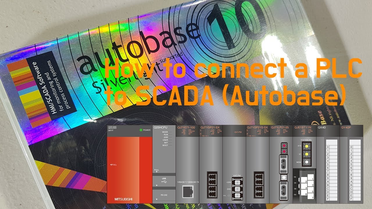 How to connect a Mitsubishi PLC (QJ71E71-100) to SCADA (Autobase)