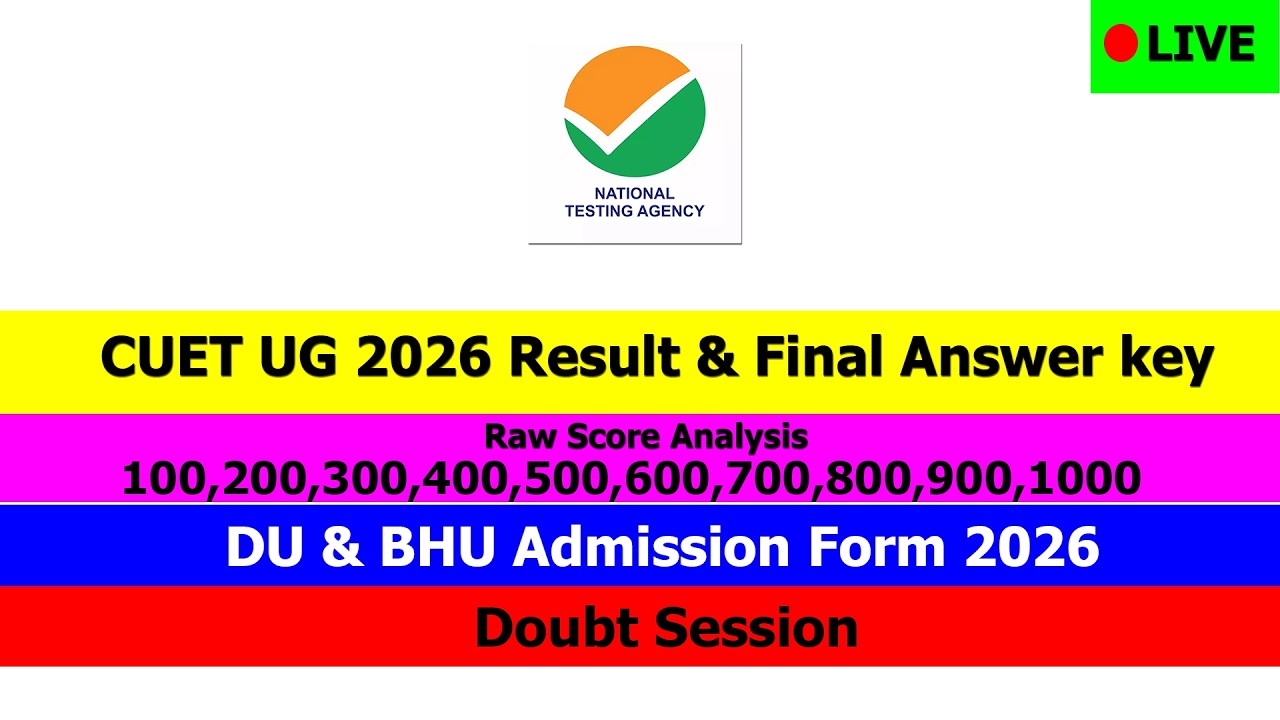 Big Update CUET UG 2026 Result & Final Answer Key Date Out | DU CSAS UG Admission form 2026