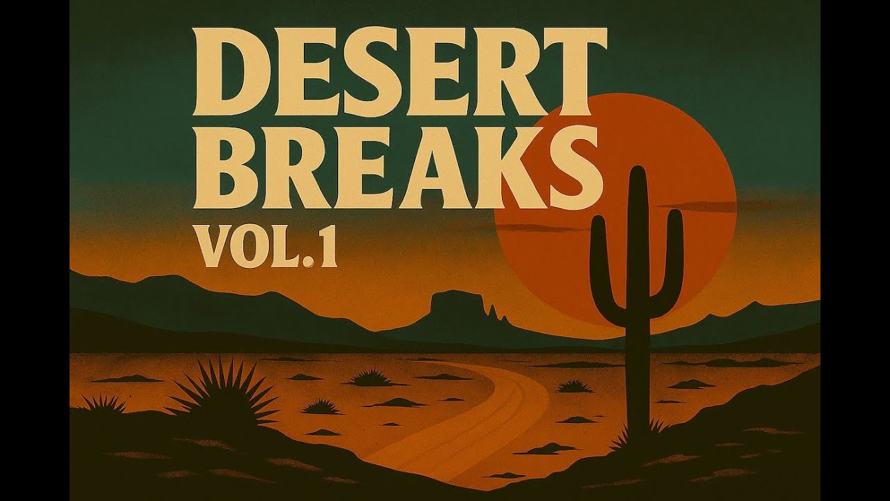 Desert Breaks Vol 1. (full mix) - Desert Dub x Boom Bap | Chill Music