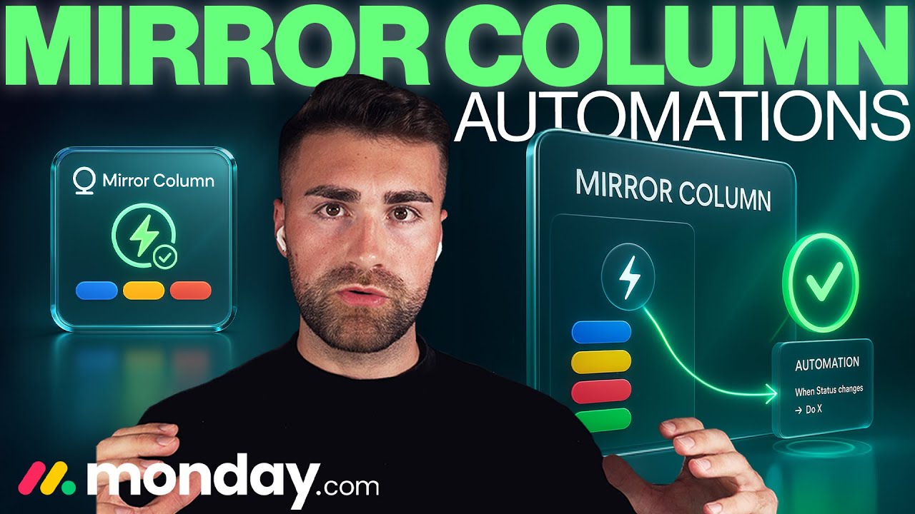 Автоматизация зеркальных колонн на Monday.com | Подробное руководство | 2025