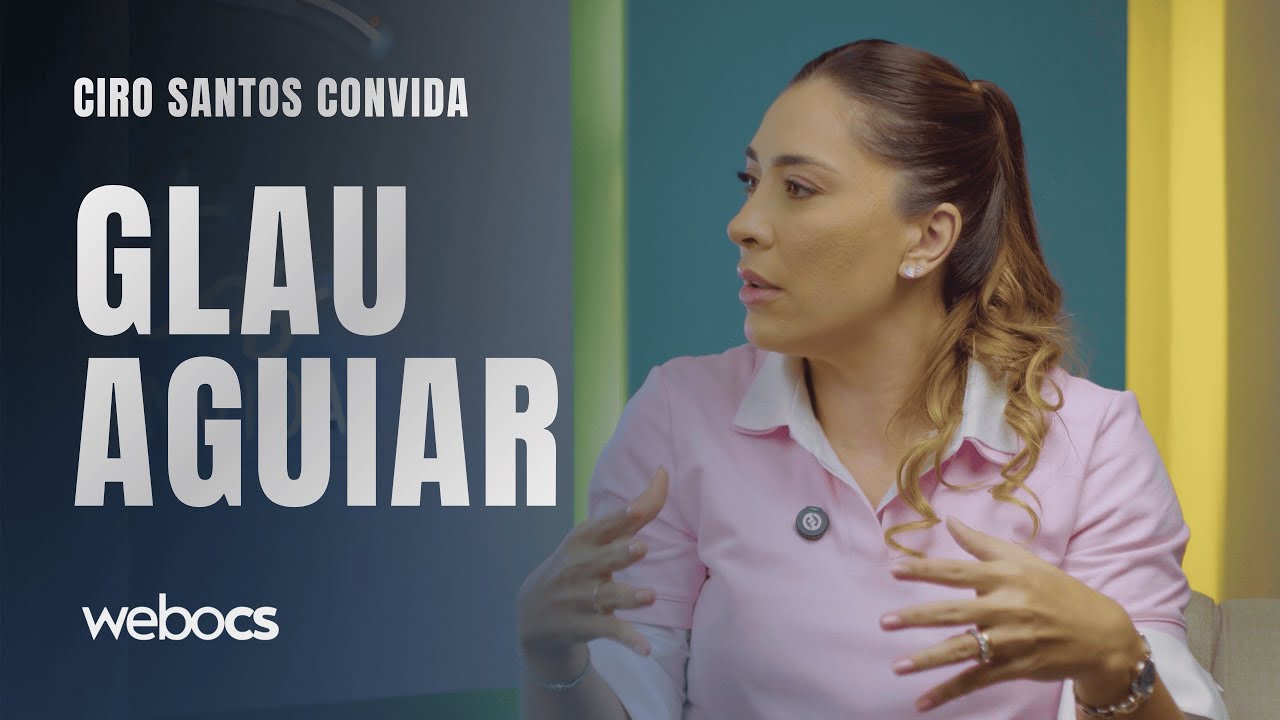 Do Tribunal às Redes: Glau Aguiar | CIRO SANTOS CONVIDA