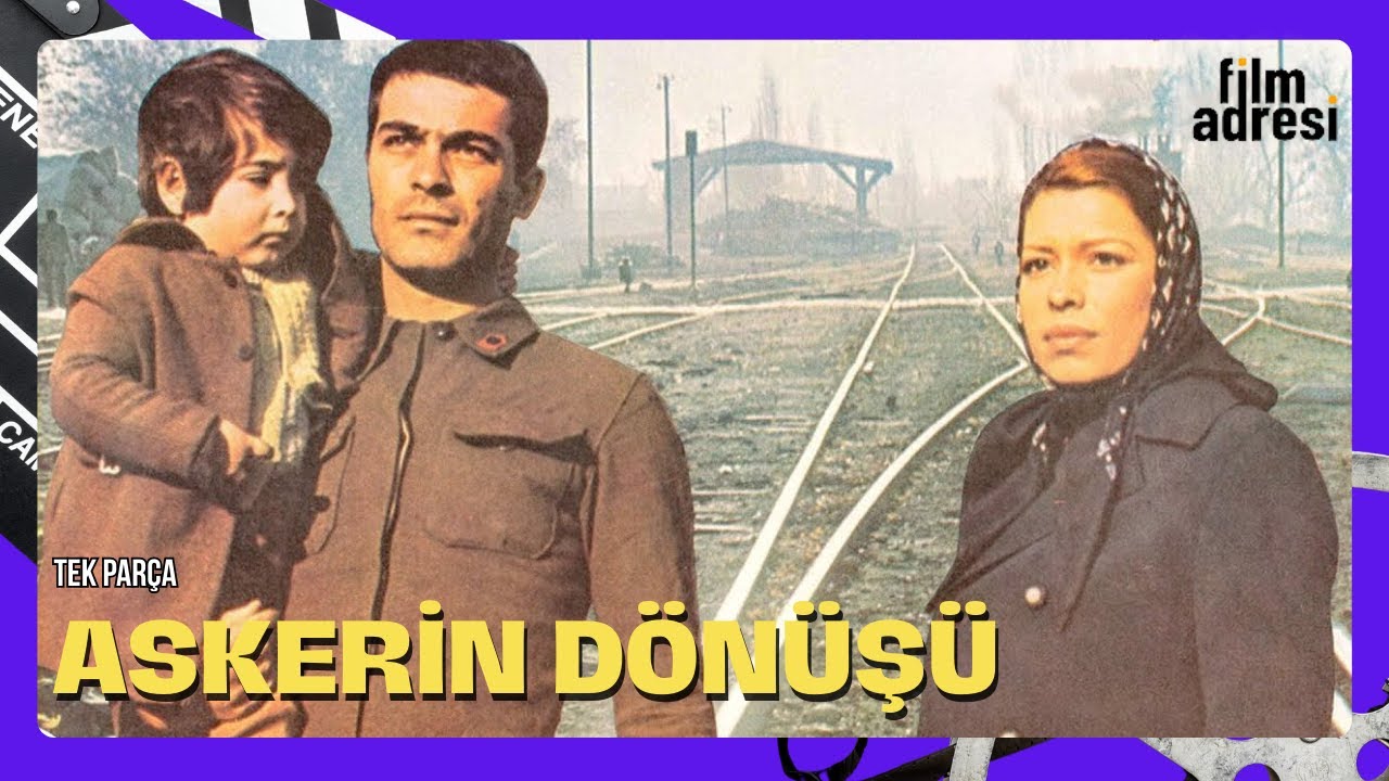 Askerin Dönüşü | Kadir İnanır Eski Türk Dram Filmi