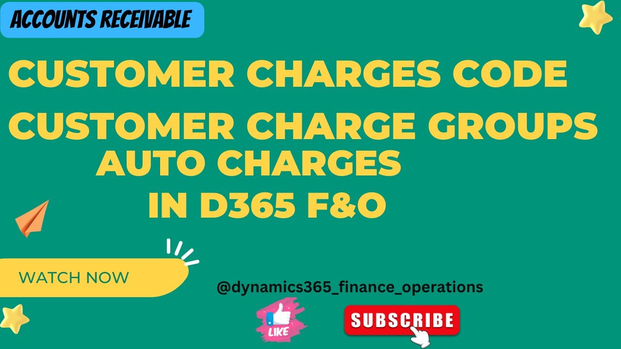 Customer Charges code Customer charge groups auto charges in d365 F&O
