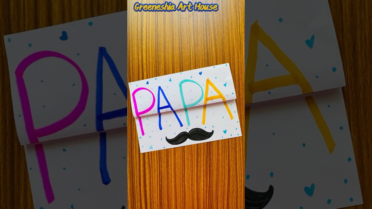Cutest Father&rsquo;s Day Card Idea ❤️ #shorts #diy #fathersday #shortvideo