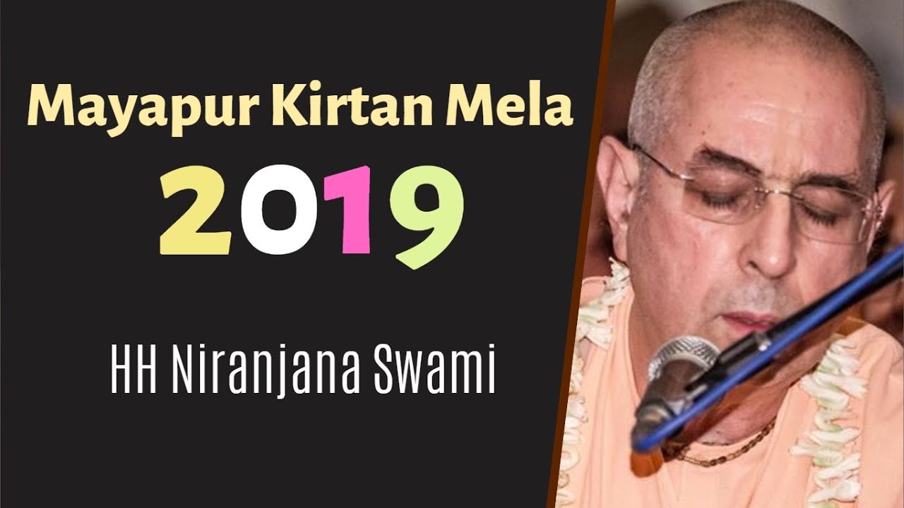 Mayapur Kirtan Mela 2019 (Day 4) - HH Niranjana Swami