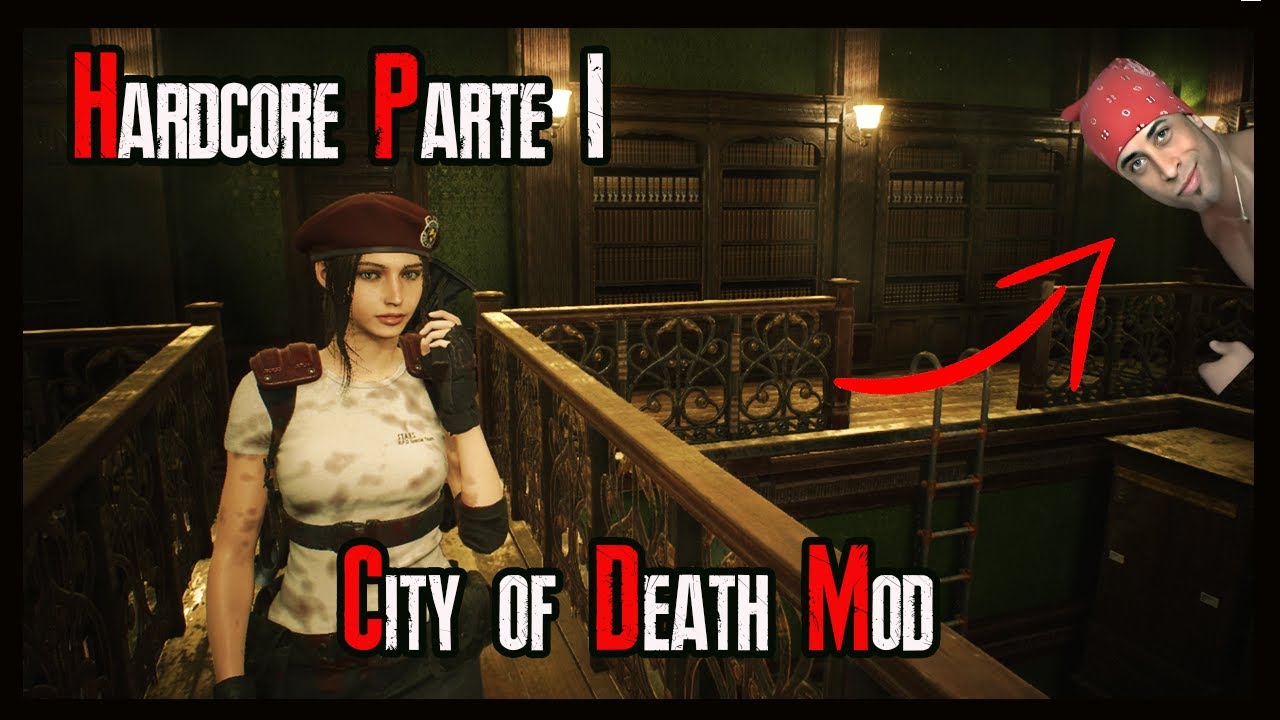 QUE ES ESTO!??  RESIDENT EVIL 2 CITY OF DEATH MOD |  HARDCORE CLAIRE PARTE 1